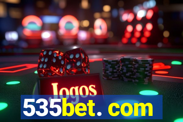 535bet. com